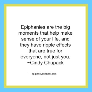 Cindy Chupack - Epiphanies Definition